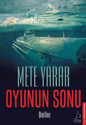 Oyunun Sonu; Deliler | Mete Yarar | Destek Yayınları