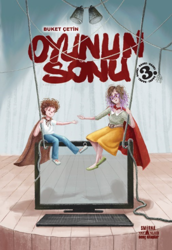 Oyunun Sonu | Buket Çetin | Smirna Yayınları