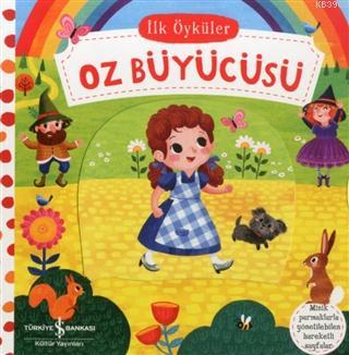 Oz Büyücüsü - İlk Öyküler - Ciltli | Kolektif | Türkiye İş Bankası Kül