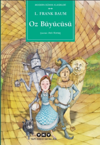 Oz Büyücüsü | L. Frank Baum | Yapı Kredi Yayınları ( YKY )