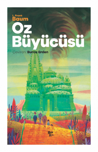 Oz Büyücüsü | L. Frank Baum | Halk Kitabevi