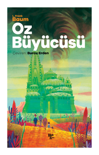 Oz Büyücüsü | L. Frank Baum | Halk Kitabevi