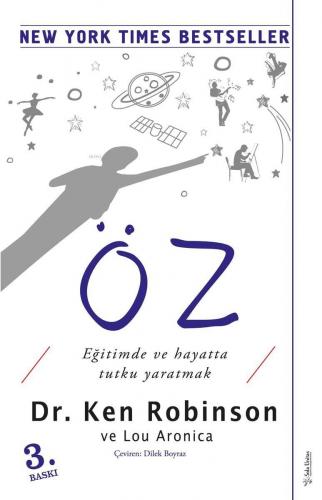 Öz; Eğitimde ve Hayatta Tutku Yaratmak | Ken Robinson | Sola Unitas Ac