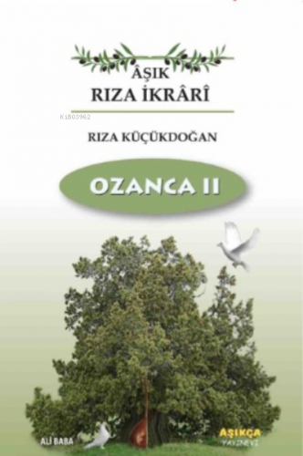 Ozanca II | Rıza Küçükdoğan | Aşıkça Yayınevi