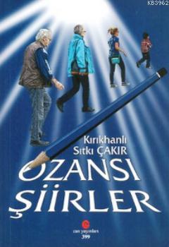 Ozansı Şiirler | Sıtkı Çakır | Can Yayınları (Ali Adil Atalay)