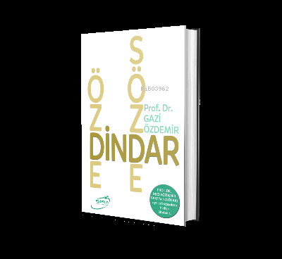 Özde Dindar Sözde Dindar | Gazi Özdemir | Şira Yayınları