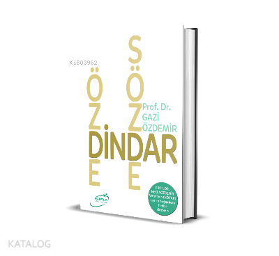 Özde Dindar Sözde Dindar | Gazi Özdemir | Şira Yayınları