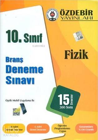 Özdebir 10.Sınıf Fizik Branş Deneme Sınavı | Kolektif | Özdebir Yayınl