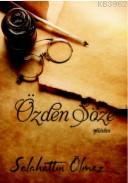 Özden Söze | Selahattin Ölmez | Zinde Yayınevi