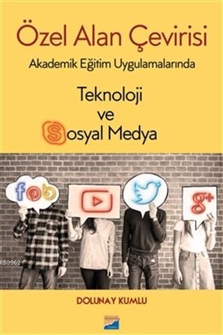 Özel Alan Çevirisi; Akademik Eğitim Uygulamalarında Teknoloji ve Sosya