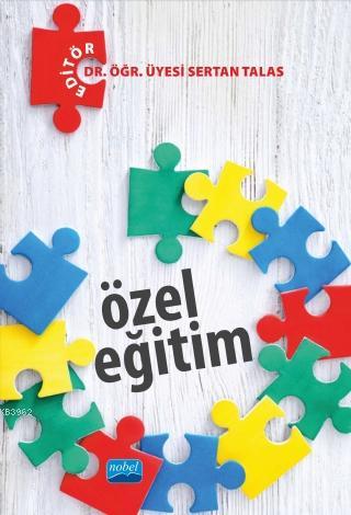 Özel Eğitim | Kolektif | Nobel Akademik Yayıncılık