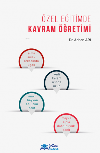 Özel Eğitimde Kavram Öğretimi | Adnan Arı | Vize Akademik