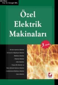 Özel Elektrik Makinaları | Güngör Bal | Seçkin Yayıncılık