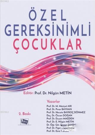 Özel Gereksinimli Çocuklar | Meziyet Arı | Anı Yayıncılık