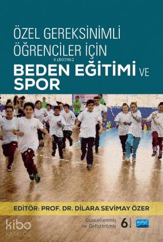 Özel Gereksinimli Öğrenciler İçin Beden Eğitimi ve Spor | Kolektif | N