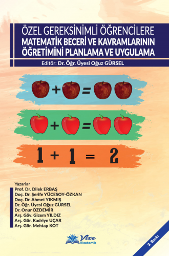 Özel Gereksinimli Öğrencilere Matematik Beceri ve Kavramlarının Öğreti