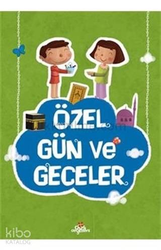 Özel Günler ve Geceler | Ayşe Yıldız Yıldırım | Türkiye Diyanet Vakfı 