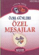 Özel Günlere Özel Mesajlar | Kolektif | Rüzgar Kitapları