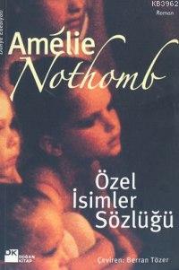 Özel İsimler Sözlüğü | Amélie Nothomb | Doğan Kitap