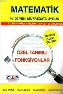 Özel Tanımlı Fonksiyonlar | Yavuz Geygel | Çap Yayınları