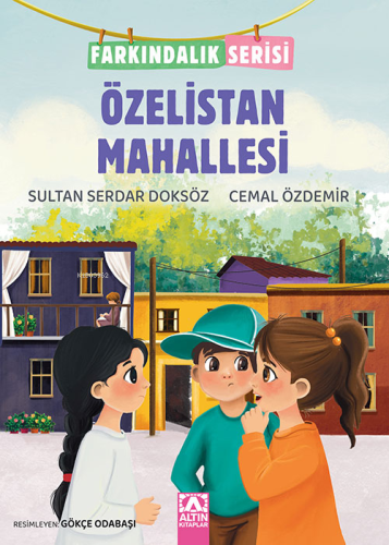 Özelistan Mahallesi | Sultan Serdar Doksöz | Altın Kitaplar