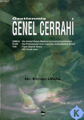 Özetlenmiş Genel Cerrahi | Ethem Ünal | Alfa Basım Yayım Dağıtım