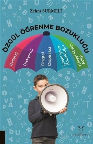 Özgül Öğrenme Bozukluğu | Zehra Sürmeli | Akademisyen Kitabevi