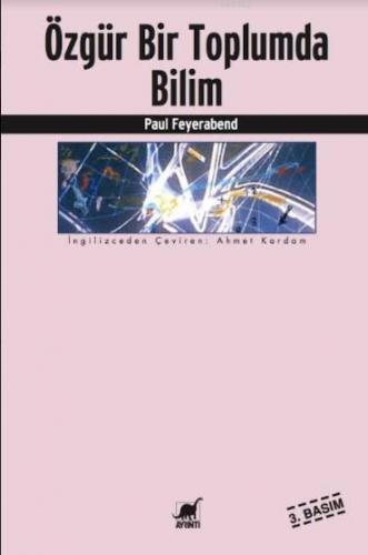 Özgür Bir Toplumda Bilim | Paul Feyerabend | Ayrıntı Yayınları