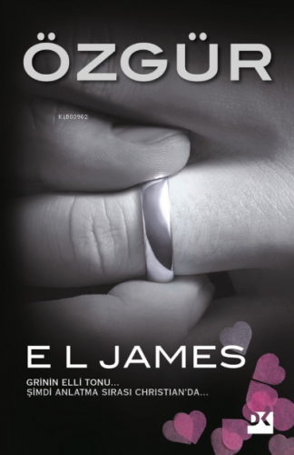 Özgür | E l james | Doğan Kitap