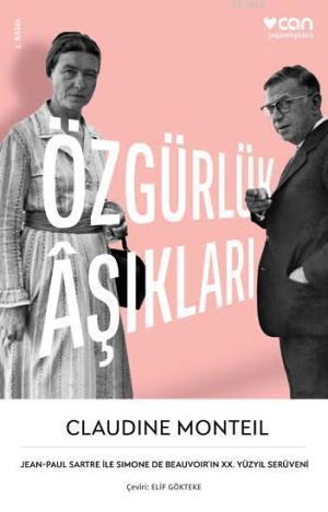 Özgürlük Aşıkları | Claudine Monteil | Can Yayınları