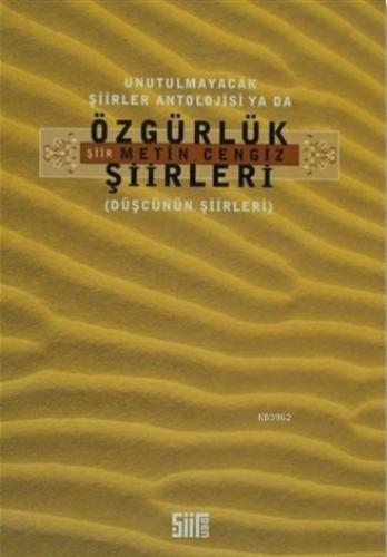 Özgürlük Şiirleri | Metin Cengiz | Şiirden Yayınları