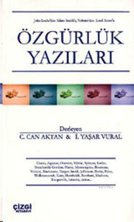 Özgürlük Yazıları | Coşkun Can Aktan | Çizgi Kitabevi