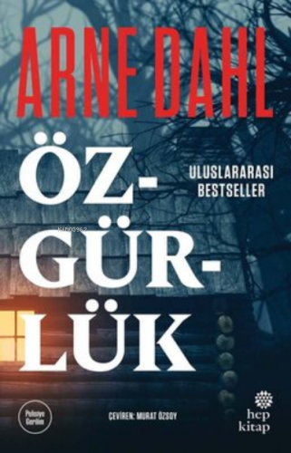 Özgürlük | Arne Dahl | Hep Kitap