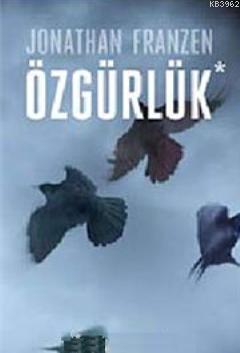 Özgürlük | Jonathan Franzen | Sel Yayıncılık