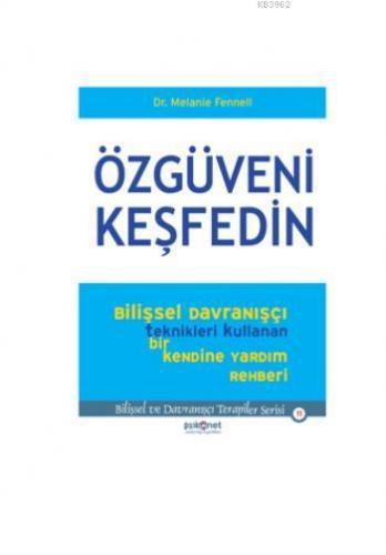 Özgüveni Keşfedin | Melanie Fennell | Psikonet