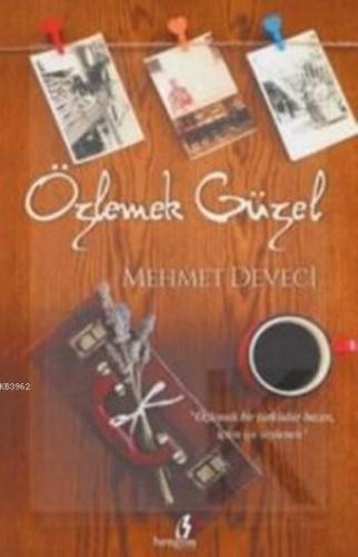 Özlemek Güzel | Mehmet Deveci | Bengisu Yayınları