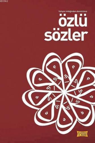 Özlü Sözler | Mustafa İslamoğlu | Düşün Yayıncılık