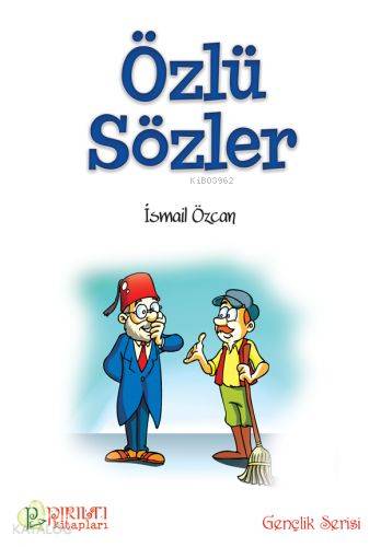 Özlü Sözler | İsmail Özcan | Erkam Yayınları