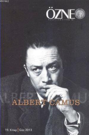 Özne 19. Kitap Güz 2013 | Albert Camus | Çizgi Kitabevi