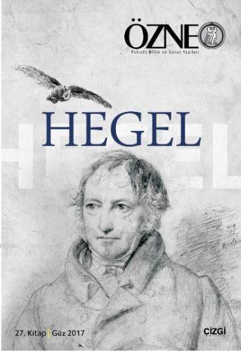 Özne 27. Kitap / Hegel | Çetin Türkyılmaz | Çizgi Kitabevi