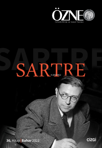 Özne | 36 Kitap Sartre | Kolektif | Çizgi Kitabevi