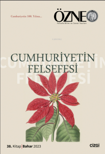 Özne | 38 Kitap Cumhuriyetin Felsefesi | Kolektif | Çizgi Kitabevi