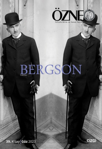 Özne | 39. Kitap Bergson | Kolektif | Çizgi Kitabevi