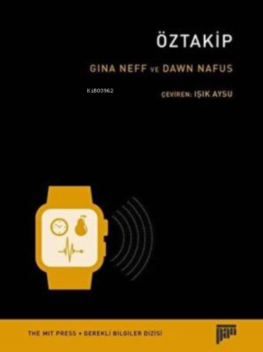 Öztakip | Dawn Nafus | Pan Yayıncılık