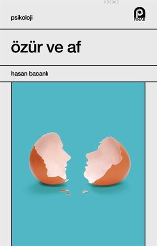 Özür ve Af | Hasan Bacanlı | Pınar Yayınları