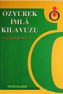 Özyürek İmla Kılavuzu | Cuma Karataş | Özyürek Yayıncılık