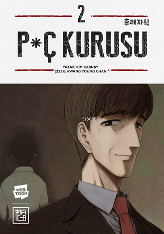 P*ç Kurusu 2 | Kim Carnby | Athica Yayınları