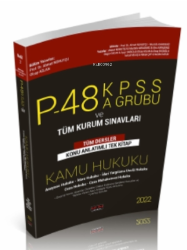 P48 KPSS A Grubu ve Tüm Kurum Sınavları Kamu Hukuku Konu Anlatımlı Sav