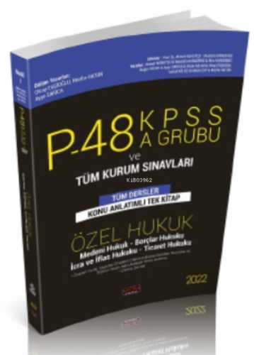 P48 KPSS A Grubu ve Tüm Kurum Sınavları Özel Hukuk Konu Anlatımlı Sava