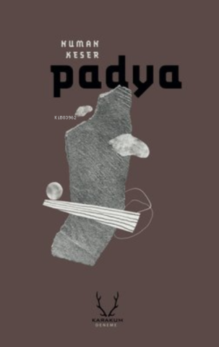 Padyae | Numan Keser | Karakum Yayınevi